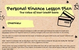 Personal Finance Lesson - The Value of Your Credit Score