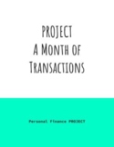 Personal Finance PROJECT: A Month of Transactions