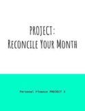 Personal Finance PROJECT: Reconcile Your Month - Checking Account