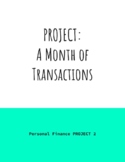 Personal Finance PROJECT PDF: A Month of Transactions