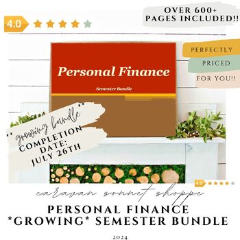 Preview of Personal Finance GROWING SEMESTER Bundle/Financial Literacy/Checking/Saving