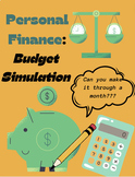 Personal Finance Unit BUDGET SIMULATION/ GAME *Realistic *