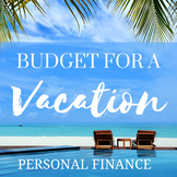 BUDGET FOR A VACATION LESSON | INTRINSIC VALUE LESSON