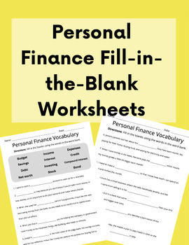 Preview of Personal Finance Vocabulary Fill-in-the-blank Worksheets / NO PREP