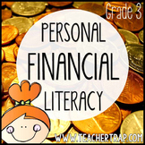 Personal Financial Literacy: Third Grade Math Unit