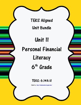 Preview of Personal Financial Literacy - (6th Grade Math TEKS 6.14A-H)