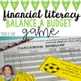 Personal Financial Literacy - Balance a Budget 5.10F 6.14C