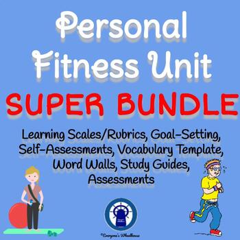 Preview of Personal Fitness SUPER Bundle with printable assessment, rubric, & more