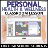 Personal Health and Wellness Classroom Lesson for High Sch