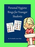 Personal Hygiene BINGO for Younger Students