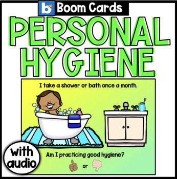 Preview of Personal Hygiene | Boom Cards | Self-Care | Healthy Habits | Social Emotional