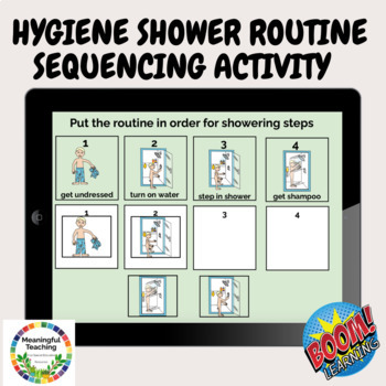 Preview of Personal Hygiene Life Skills  Boom Cards™  hower Routine Sequencing Activity