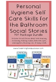 Personal Hygiene Skills in the Bathroom Social Stories Bundle