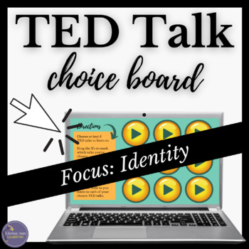Preview of Personal Identity TED Talks Digital Listening & Writing Choice Board Activity