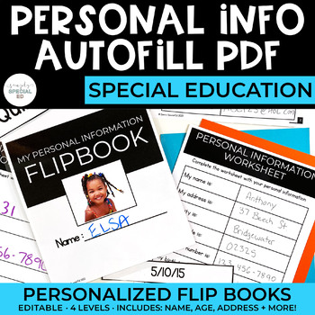 Preview of Personal Information Autofill PDF: Flip Books + Forms | 4 Levels | Special Ed