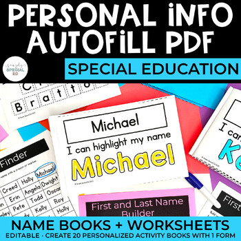 Preview of Personal Information Autofill PDF: Name Books + Worksheets | Special Education