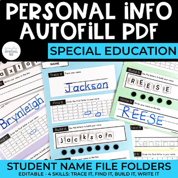 Preview of Personal Information Autofill PDF: Name File Folders | Special Education
