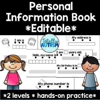 Preview of Personal Information Practice Special Ed - Editable - Autism - All About Me Book