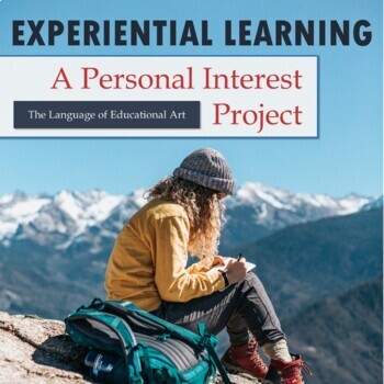 Preview of Personal Interest Project – High School – Experiential Learning – CCSS Rubrics