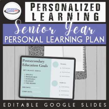 Preview of Senior Year Personal Learning Plan {Editable Google Slides}