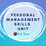 Personal Management Skills Unit Plan- Business Management Edition