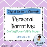 Personal Narrative Digital Writer's Notebook