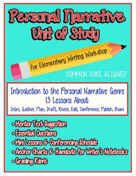 Preview of Personal Narrative Elementary Writing Unit of Study - CC Aligned