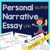 Personal Narrative Essay Unit