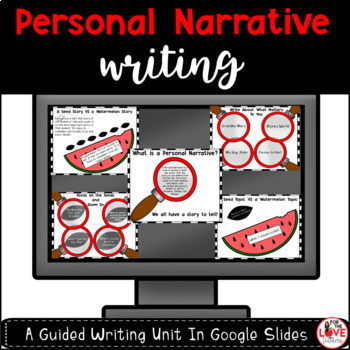 Preview of Personal Narrative Guided Writing Unit: Google Slides
