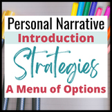 Personal Narrative & College Essay Introduction Strategies