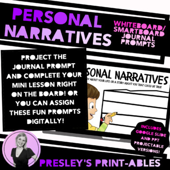 Preview of Personal Narrative Journal Prompts PROJECT or DIGITALLY ASSIGN