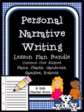 Personal Narrative Writing Lesson Plan & Resource Bundle