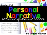 Personal Narrative Lessons, Activities, and Writing Centers
