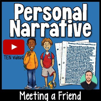 Preview of Personal Narrative - Meeting a Friend!