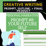 Personal Narrative Prompt #8 - Creative Writing, Brainstor