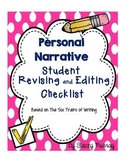 Personal Narrative Revise and Edit Writing Checklist (6 Traits)
