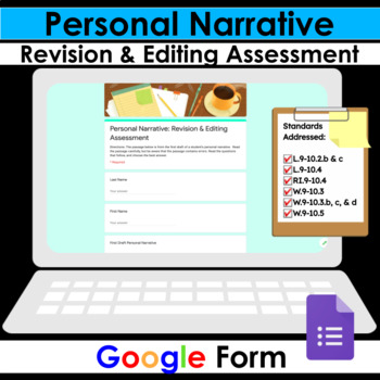 Preview of Personal Narrative Revision & Editing Assessment for Google Forms™