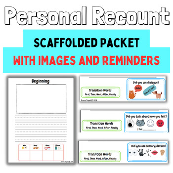 Preview of Personal Recount Personal Narrative: Scaffolded Writing Packet with reminders