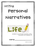 Personal Narrative Unit (Calkins 3-5)