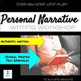 Personal Narrative Unit Plan Writing Workshop mentor text 