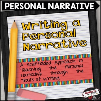 Personal Narrative Writing by Runde's Room | Teachers Pay Teachers