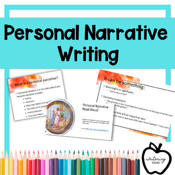 Personal Narrative Writing by Tutoring Teacher | TPT