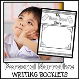 Kindergarten & First Grade Personal Narrative Writing Book