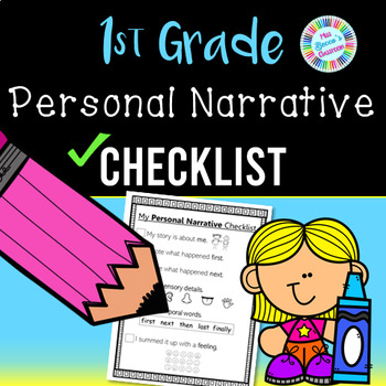 Preview of Personal Narrative Writing Checklist | 1st grade writing standards-aligned