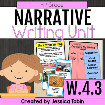 Preview of Narrative Writing Rubric, Writing Prompts, Lesson Plans, 4th Grade W.4.3 Unit