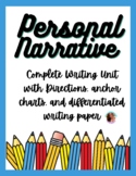 Personal Narrative Writing Launching Unit