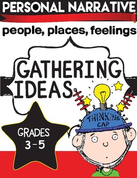Preview of Personal Narrative Writing: Lessons for Gathering Ideas