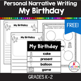 FREE Personal Narrative Writing My Birthday