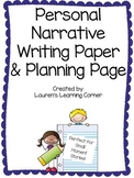 Personal Narrative Writing Paper and Planning Page