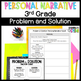 Personal Narrative Writing | Problem and Solution